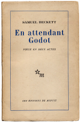 Beckett, En attendant Godot (Paris: Minuit, 1952)